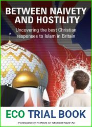Between Naivety and Hostility: How Should Christians Respond to Islam in Britain?