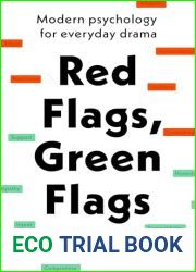 Red Flags, Green Flags: Modern psychology for everyday drama