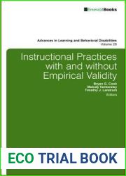 Instructional Practices with and without Empirical Validity (Advances in Learning and Behavioral Disabilities, 29)
