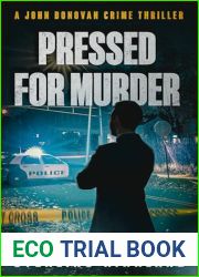 Pressed for Murder: A John Donovan Crime Thriller