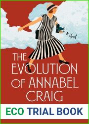 The Evolution of Annabel Craig