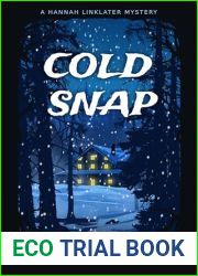 Cold Snap: A Hannah Linklater Mystery