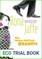 The Room-Mating Season (Mira)