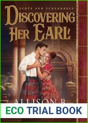 Discovering Her Earl (Scots and Scoundrels #2)