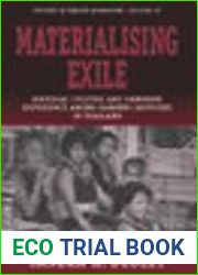 Materialising Exile