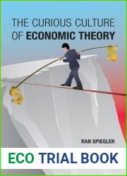 The Curious Culture of Economic Theory