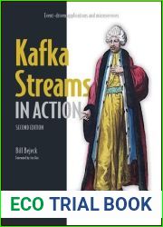 Kafka Streams in Action, 2nd Ed