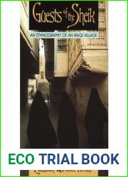 [(Guests of the Sheik)] [Author: Elizabeth Warnock-Fernea] published on (January, 2000)