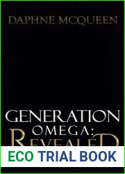Generation Omega: Revealed (Originverse Book 1)