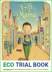 A Gift for Mama
