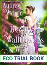 Beware A Wallflower|s Wrath: A Once Upon a Widow Romance (Revenge of the Wallflowers Book 7)