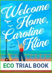 Welcome Home, Caroline Kline