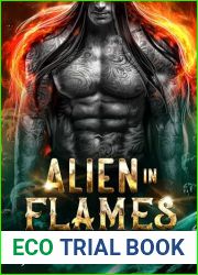 Alien In Flames (Bound by Fire, #2)