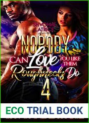 Nobody Can Love You Like Them Roughnecks Do 4