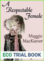 A Respectable Female (The Loversall Novellas Book 3)