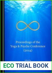 Proceedings of the Yoga and Psyche Conference (2014)