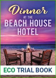 Dinner at The Beach House Hotel (Beach House Hotel, #3)