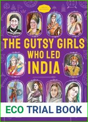 The Gutsy Girls Who Led India