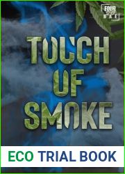 Touch of Smoke: Four20 Bae