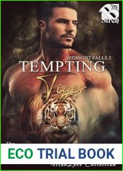 Tempting Tiger (Midnight Falls, #2)