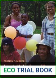 Invisible Families: Gay Identities, Relationships, and Motherhood among Black Women