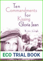Ten Commandments for Kissing Gloria Jean