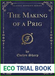 The Making of a Prig (Classic Reprint)