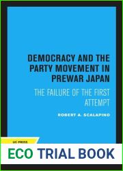 Democracy and the Party Movement In Prewar Japan