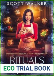 Rituals and Recipes (Manhattan Magic #3)