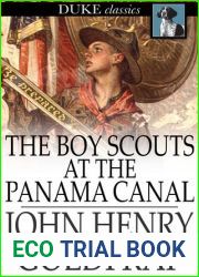 The Boy Scouts at the Panama Canal