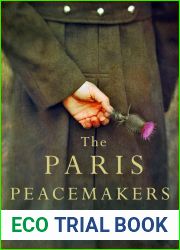The Paris Peacemakers: The powerful tale of love and loss in the aftermath of World War One