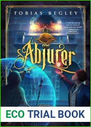 The Abjurer: Journals of Evander Tailor