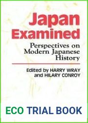 Japan Examined: Perspectives on Modern Japanese History