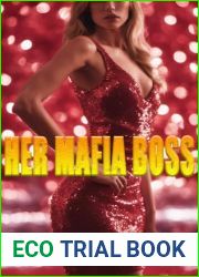 Her Mafia Boss: A Sapphic Mafia Romance