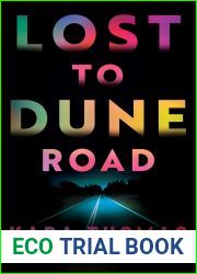 Lost to Dune Road