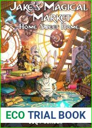 Home Sweet Home (Jake|s Magical Market #3)