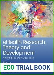 eHealth Research, Theory and Development: A Multi-Disciplinary Approach