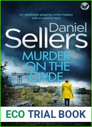 Murder on the Clyde (Detective Lola Harris #3)