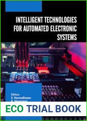 Intelligent Technologies for Automated Electronic Systems (Advanced Technologies for Science and Engineering Book 1)