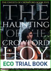 The Haunting of the Crowford Hoy (The Ghosts of Crowford #5)