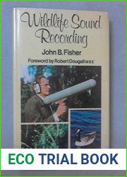 Wildlife sound recording