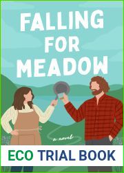 Falling for Meadow (Perks and Benefits, #4)