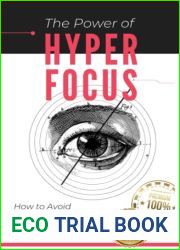 The Power of Hyperfocus: How to Avoid Distractions and Focus on Priorities