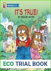 It|s True (Mercer Mayer|s Little Critter Inspired Kids)