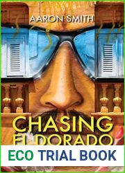 Chasing El Dorado: A South American adventure