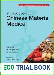 World Century Compendium To Tcm - Volume 3: Introduction To Chinese Materia Medica (Introduction to Tcm)