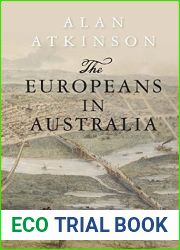 The Europeans in Australia: Volume Two - Democracy