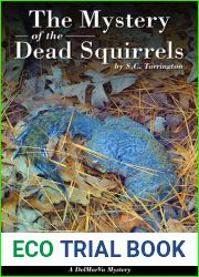 The Mystery of the Dead Squirrels