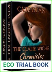 The Claire Wiche Chronicles Volumes 4-5 (The Claire Wiche Chronicles Box Set Book 2)