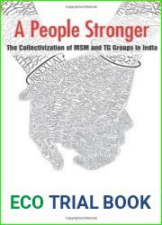 A People Stronger: The Collectivization of MSM and TG groups in India